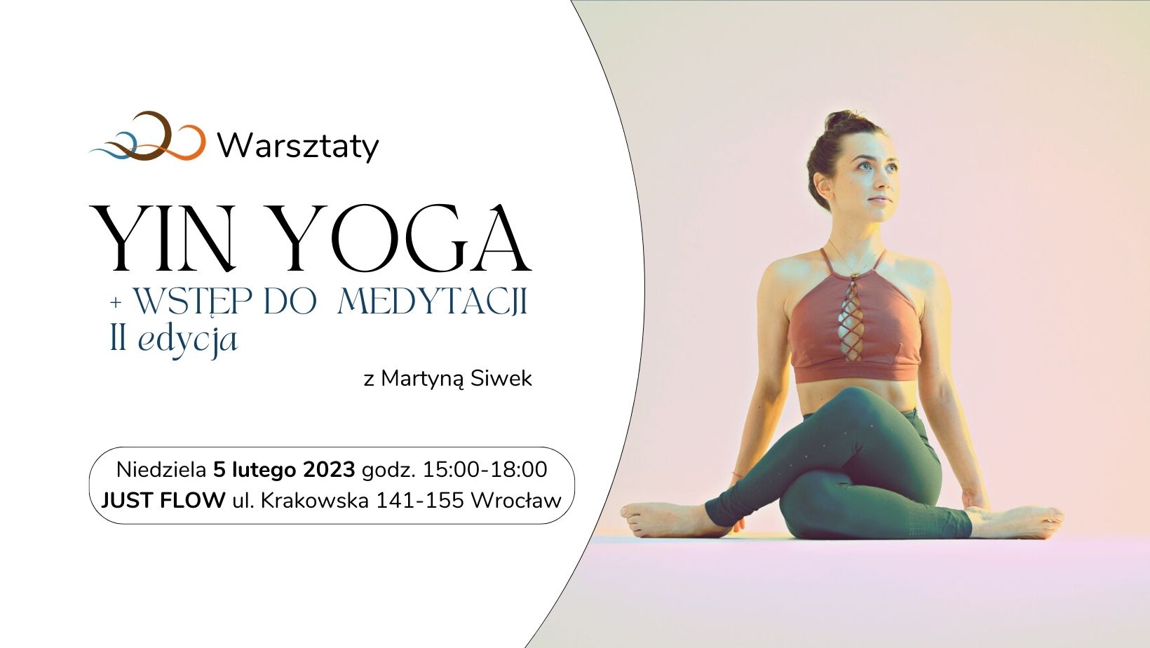 Warsztaty Yin Yoga i wstęp do medytacji- II edycja. 
